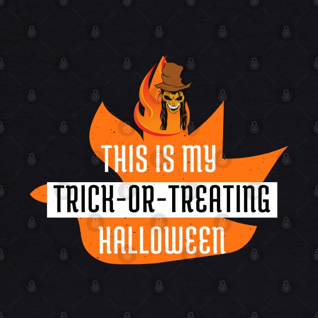 This is my Trick or Treating by O.M design